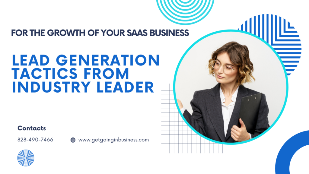 Effective SaaS Lead Generation Tactics from Industry Leaders