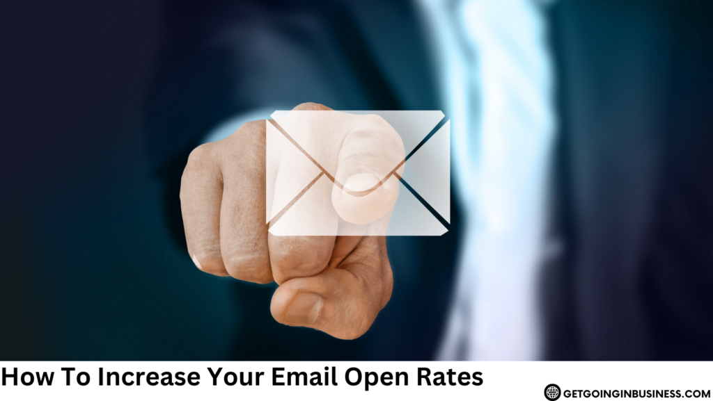 How to Increase Your Email Open Rates