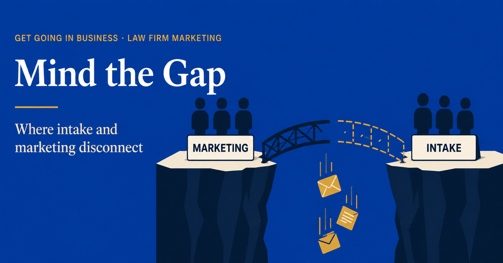 Law Firm Intake and Marketing Alignment law firm intake and marketing alignment, where the breakdown happens and how to fix it